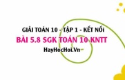 Bài 5.8 SGK Toán 10 tập 1 Kết nối tri thức